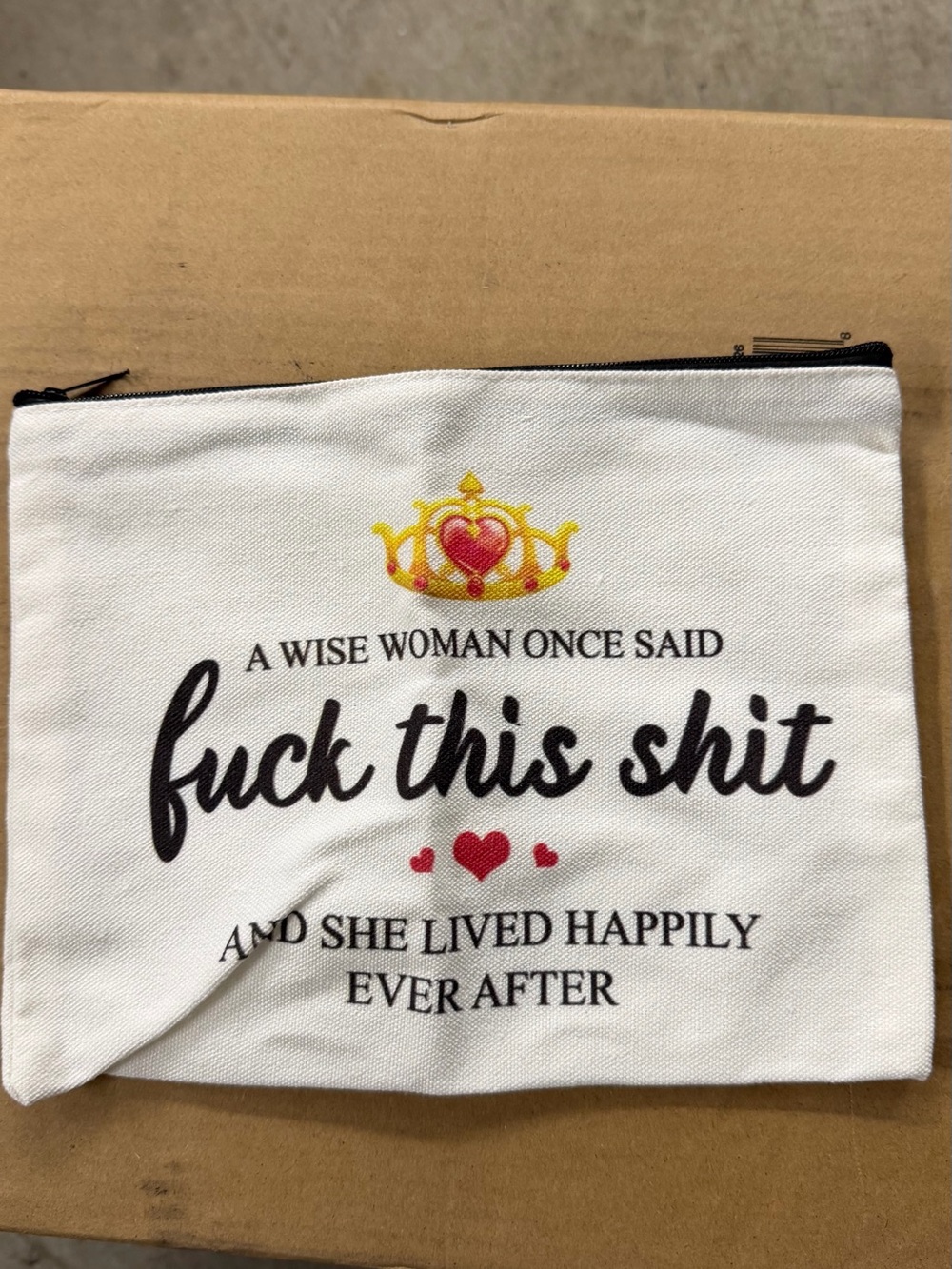 White Canvas Statement Pouch - "A Wise Woman Once Said" New